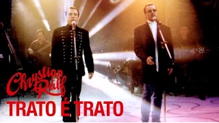 Chrystian & Ralf - Acústico - Trato é Trato