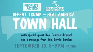 DEFEAT TRUMP: HEAL AMERICA CANVASSING TOWN HALL FT. BERNIE & REP. JAYAPAL (8PM ET)