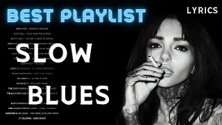 Best Slow Blues🎼The Best Blues Music Of All Time🎼Relaxing Blues Music🎼 - Midnight Healing