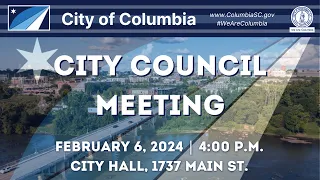 City Council Meeting | February 6, 2024