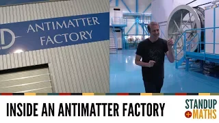 Inside an Antimatter Factory