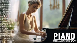 100 Most Old Beautiful Romantic Piano Love Songs || Greatest Relaxing Love Songs 70s 80s 90s