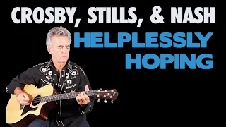 How To Play Helplessly Hoping On Guitar - Crosby, Stills, & Nash Guitar Lesson