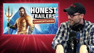 Honest Trailers Commentary - Aquaman