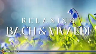 Bach and Vivaldi - Classical Music for Relaxation