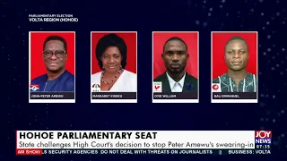 Hohoe Parliamentary Seat: State challenges High Court’s decision - AM Talk on JoyNews (30-12-10)