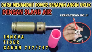 Cara menambah tenaga senapan angin uklik