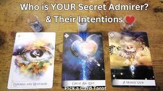 Who is YOUR Secret Admirer? & Their Intentions? ❤️🌹 Pick a Card❤️🌹  #tarot #tarotreading #pickacard