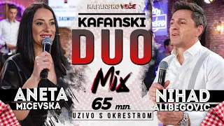 ANETA MICEVSKA & NIHAD ALIBEGOVIC - KAFANSKI DUO MIX | 65min. UZIVO | 2022 | OTV VALENTINO