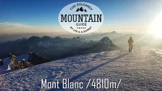 Восхождение на Монблан за 3 дня. Маршрут Гюте. Mont Blanc 4810 m