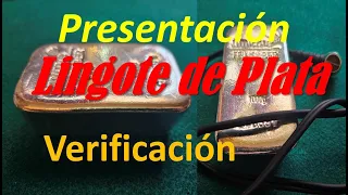 Lingote de Plata UMICORE 1Kg. Presentación y Verificación.