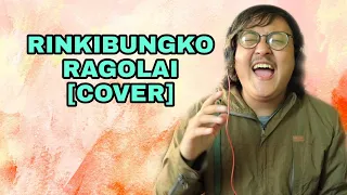 Rinkibungko Ragolai [COVER] - Sajin Maharjan - Ramesh Prasai  (Originally by SURESH GANDHARBHA)