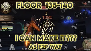 Lifeafter -Death High Floor 135-140 Speed Run As F2P Way | Can I make it????