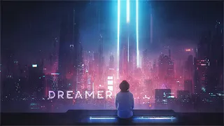 Dreamer - Melancholic Cyberpunk Ambient For People That Gaze At Cityscapes