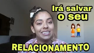 15 DICAS INFALÍVEIS PARA EVITAR BRIGAS NO RELACIONAMENTO - VIDA DE CASADA Por Vitória Borges