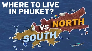 Living in the Northern vs. Southern Areas of Phuket | Phuket Lifestyle Comparison