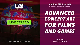 Advanced Concept Art for Films and Games - IFCC Live Stream