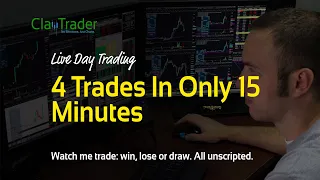 Live Day Trading | 4 Trades In Only 15 Minutes