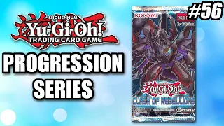 Clash of Rebellions | Yu-Gi-Oh! Progression Series #56