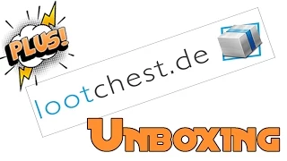 Unboxing Lootchest Plus Dezember 2014 [Deutsch/German]