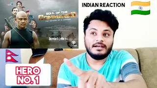 Indian Reaction On SOUL OF THE COMMANDO - New Nepali Movie Official Trailer 2022 || Rajkumar Rai