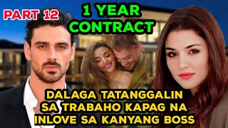 PART 12: 1 YEAR CONTRACT | TAGALOG LOVE STORY