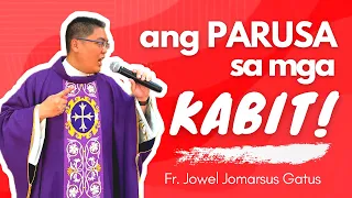 *NEW HOMILY* ANG PARUSA SA MGA KABIT || PAKINGGAN!!! FR. JOWEL JOMARSUS GATUS