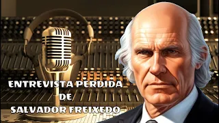 Entrevista perdida de Salvador Freixedo