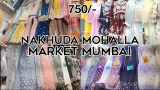 Nakhuda Mohalla Market Mumbai Special Wedding collection | Dress material starting from 250/-