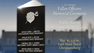 12th Annual Fallen Officers' Memorial Ceremony & Montgomery County Public Safety Monument Dedication
