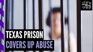 Rampant sexual abuse cover-ups at a Texas federal prison | Rattling the Bars