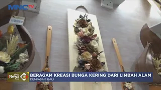 Raup Cuan dengan Kreasi Bunga Kering dari Limbah Tanaman #LintasiNewsPagi 15/03