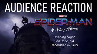 SPIDER-MAN: NO WAY HOME AUDIENCE REACTION OPENING NIGHT (SAN JOSE, CA, DECEMBER 16, 2021)