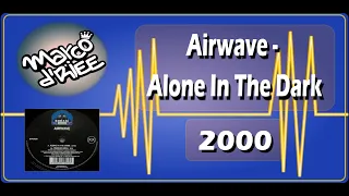 Airwave - Alone In The Dark - 2000