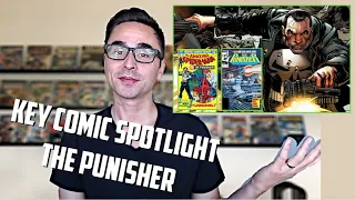 THE PUNISHER - KEY COMIC BOOK SPOTLIGHT - Highlighting KEY & GRAIL comics for character.