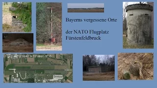Bayerns vergessene Orte, der NATO Flugplatz Fürstenfeldbruck by Travel the world by Travel the World