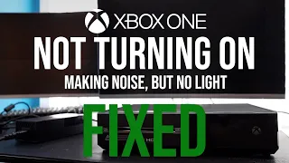 Xbox One Not Turning On (Makes a Sound, but Light Won't Come On) - FIXED