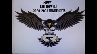 2020-2021 basketball Highlights  - C-row -Freshman Cam Rowell Basketball -2024 class