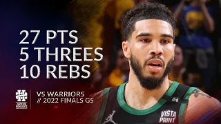 Jayson Tatum 27 pts 5 threes 10 rebs vs Warriors 2022 Finals Game 5