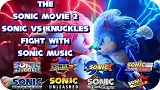 The Sonic Movie 2 Sonic Vs Knuckles Fight With Sonic Music