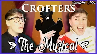 Crofters - The MUSICAL! | Sanders Sides