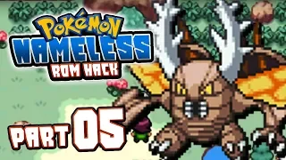 Pokemon Nameless Rom Hack Part 5 GOT WRECKED! Gameplay Walkthrough