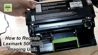 Lexmark 50F0Z00 Imaging Unit Recycling.