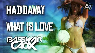 Haddaway - What is Love (BassWar x CaoX Remix)
