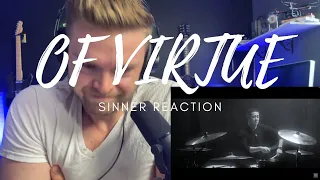 OF VIRTUE - SINNER (OFFICIAL VIDEO) - REACTION