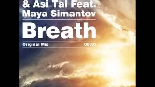 Offer Nissim & Asi Tal Ft. Maya Simantov Breath