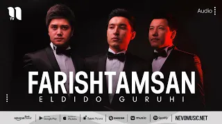 ELDIDO guruhi - Farishtamsan (music version)