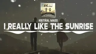 DNZF910 // KRITIKAL MASS - I REALLY LIKE THE SUNRISE (Official Video DNZ Records)