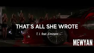 T. I. feat. Eminem - That's All She Wrote НА РУССКОМ | Перевод на русский | Lyric video