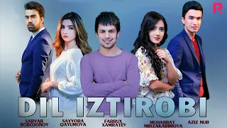 Dil iztirobi (o'zbek film) | Дил изтироби (узбекфильм) 2018